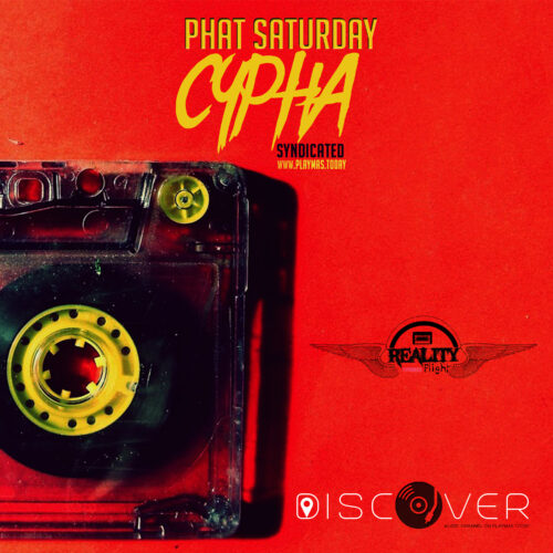 Phat Saturday Cypha Syndicated Uproar Drip Too Hard Playmas Today