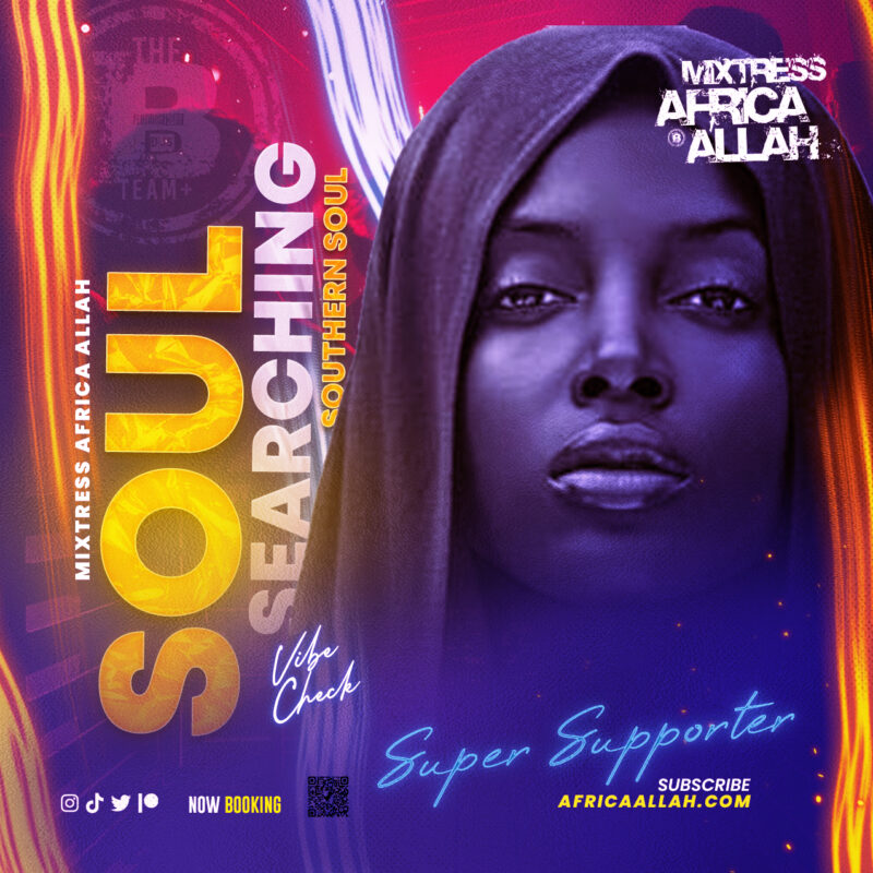 Introducing the new Queen of Southern Soul, Tina P in a Soul Searching mix produced by Mixtress Africa Allah, B Team DJ