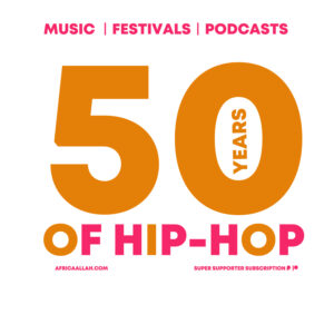 Mixtress Africa Allah B Team DJs The 50th Anniversary of Hip Hop™ is set to be the most epic year in Hip Hop history! As a part of the celebration, we will be posting 50 hip-hop mixes.