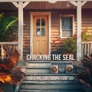 Cracking the Seal: The Day the Signal Shifted, Africa Allah and Reality Radio Archives.