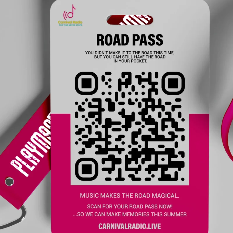 A vertical Digital Road Pass badge for CarnivalRadio.Live. The design features a scannable QR code on a grey and magenta background with a matching magenta lanyard that reads "PLAYMAS." Text on the badge states: "You didn't make it to the road this time, but you can still have the road in your pocket." This represents the Sonic Passport initiative for the 2026 summer carnival season.